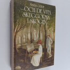 Maria Gripe : Och de vita skuggorna i skogen - pikkukuva 1
