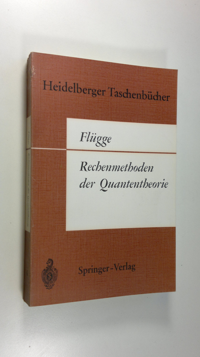 Hans Marschall : Rechenmethoden Der Quantentheorie : Elem...