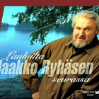 Jaakko Ryhänen - Lauluilta Jaakko Ryhäsen Seurassa (4CD) - pikkukuva 1
