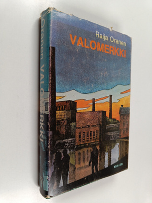 Raija Oranen : Valomerkki