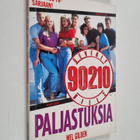 Mel Gilden : Bevery Hills, 90210 - Paljastuksia - pikkukuva 1