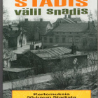 Edvard Eddu Janzon: RUNDI STADIS VÄLIL SNADIS (pokkari) - pikkukuva 1
