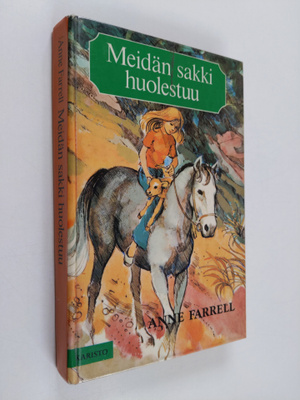 Anne Farrell : Meidän sakki huolestuu