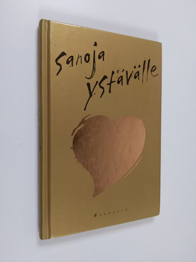 Arto (toim.) Manninen : Sanoja ystävälle