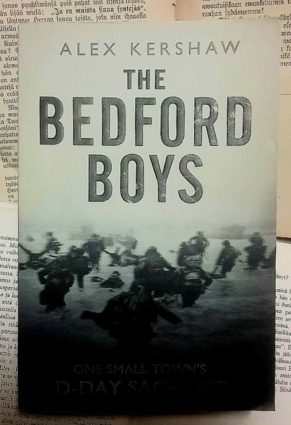 Alex Kershaw - The Bedford Boys (softcover)