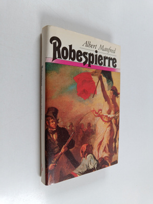 Albert Manfred : Robespierre