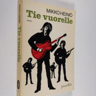 Mikko Heiniö : Tie vuorelle - pikkukuva 1
