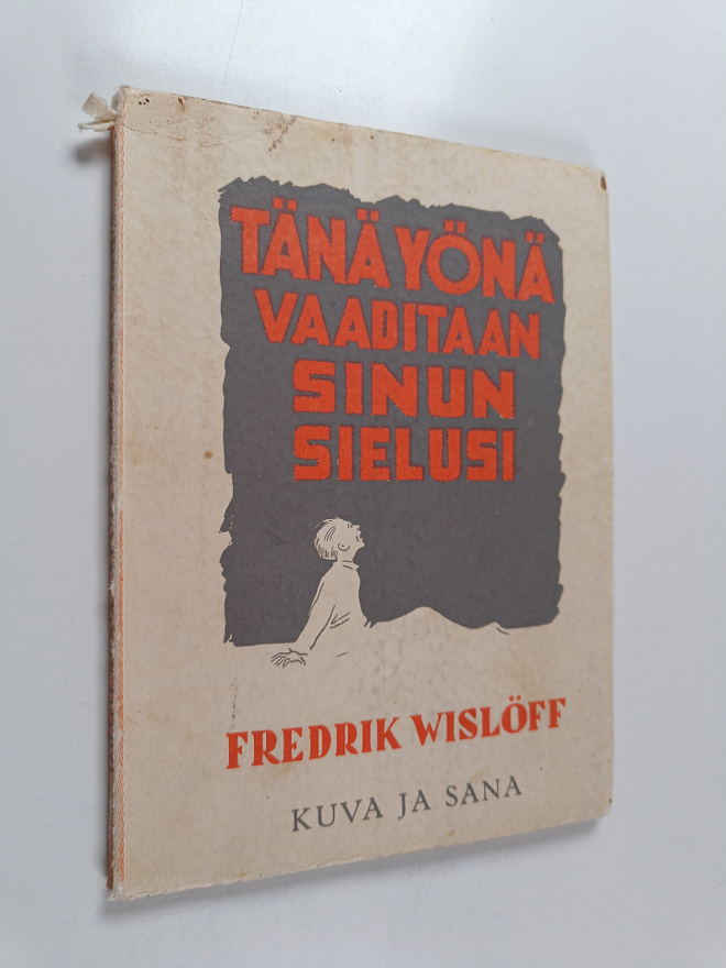 Fredrik Wislöff : Tänä yönä vaaditaan sinun sielusi