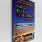 Pekka Sartola : Miksi tästä ei puhuta? : historiallisia j... - pikkukuva 1