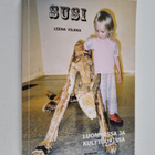 Leena Vilkka : Susi luonnossa ja kulttuurissa - pikkukuva 1