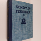 O. ym. Svahn : Konepajatekniikka 3 : Valimotekniikka ; hi... - pikkukuva 1