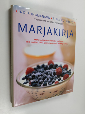 Inger Ingmanson : Marjakirja : monipuolista tietoa Pohjol...