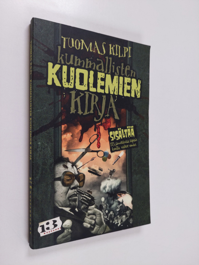 Tuomas Kilpi : Kummallisten kuolemien kirja