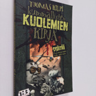 Tuomas Kilpi : Kummallisten kuolemien kirja - pikkukuva 1