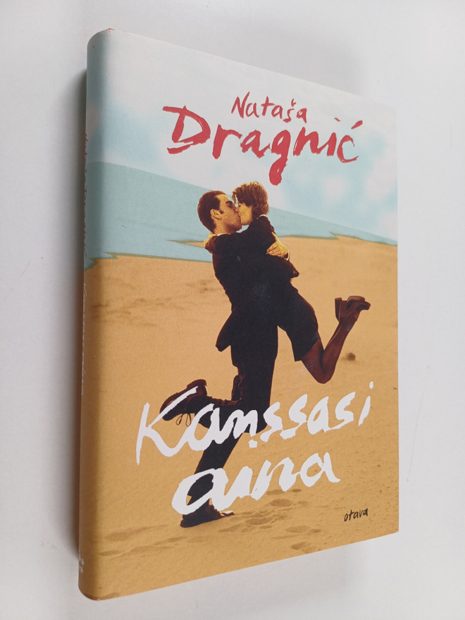 Natasa Dragnic : Kanssasi aina