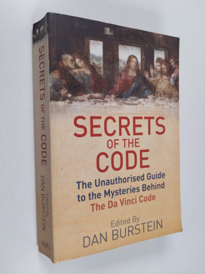 Daniel Burstein : Secrets of the Code : The Unauthorised ...