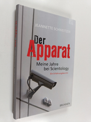 Jeannette Schweitzer : Der Apparat : meine Jahre bei Scie...