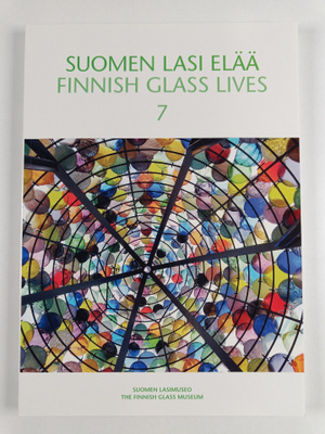 Kaisa Koivisto ym. : Suomen lasi elää 7