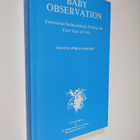 Manuel Perez-Sanchez : Baby observation : emotional relat... - pikkukuva 1