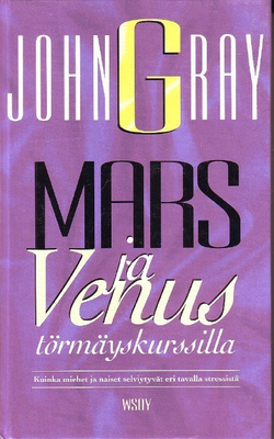 John Gray - Mars ja Venus törmäyskurssilla