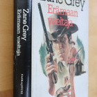 Zane Grey : Erämaan vaeltaja ( 1.p. 1979 ) - pikkukuva 1