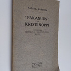 Rafael Karsten : Pakanuus ja kristinoppi : tutkielmia ver... - pikkukuva 1