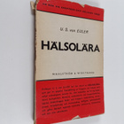 U. S. Von Euler : Hälsolära - pikkukuva 1