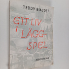 Teddy Biaudet : Ett liv i läggspel - pikkukuva 1