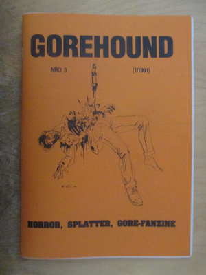GOREHOUND no 3 (1/1991) HORROR, SPLATTER, GORE-FANZINE