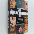 Ari Turunen : Mulkerot : patsaalle korotettujen suurmiest... - pikkukuva 1