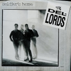 THE DEL-LORDS :: SOLDIER'S HOME :: VINYYLI 7" PROMO 1986 - pikkukuva 1