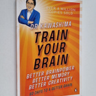 Ryuta Kawashima : Train Your Brain - 60 Days to a Better ... - pikkukuva 1