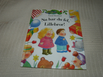 Thorlund Nu har du fel, Lillebror!