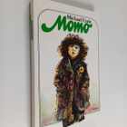 Michael Ende : Momo : merkillinen tarina harmaista herroi... - pikkukuva 1
