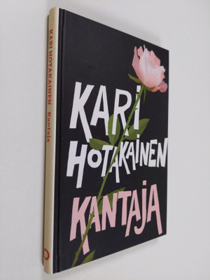 Kari Hotakainen : Kantaja