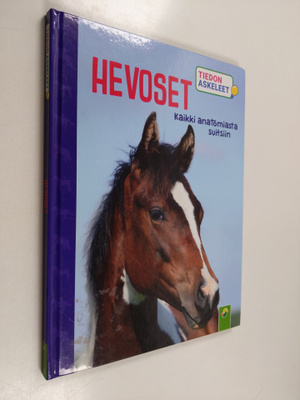 Hevoset : kaikki anatomiasta suitsiin