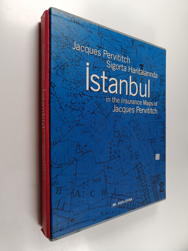 Jacques Pervititch : Istanbul in the insurance maps of Ja...
