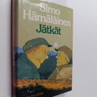 Simo Hämäläinen : Jätkät : kertomus - pikkukuva 1