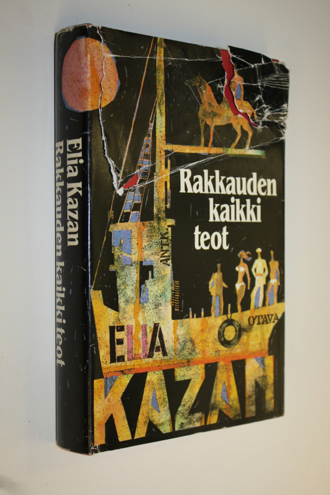Elia Kazan : Rakkauden kaikki teot