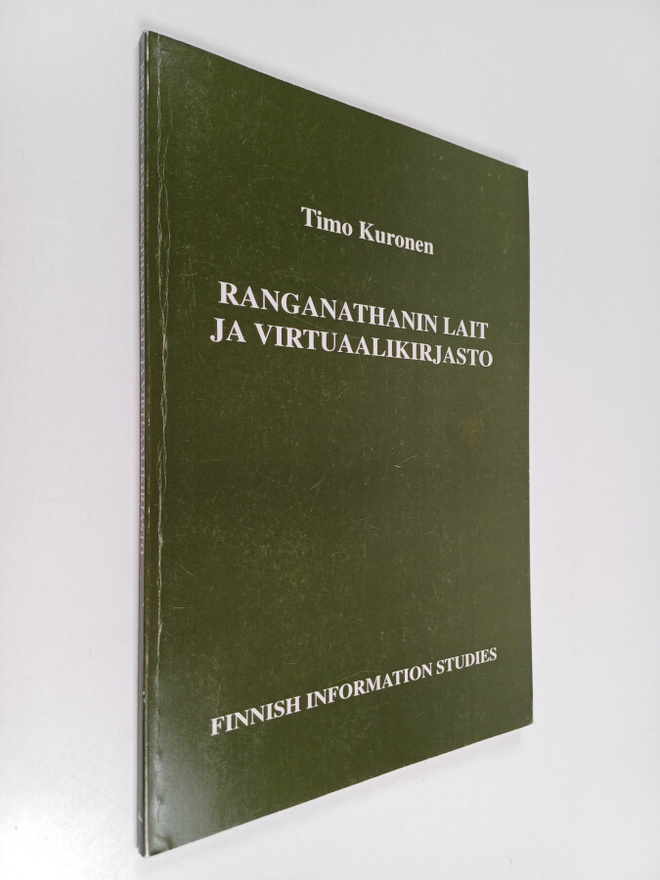 Timo Kuronen : Ranganathanin lait ja virtuaalikirjasto