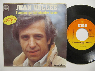 Jean Vallee L'amour Ca Fait 7" sinkku Eurovision 1978