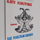 Kati Kirstinä : Me Maijan kanssa - pikkukuva 1
