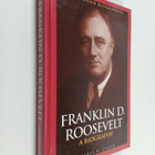 Jeffrey W. Coker : Franklin d. roosevelt : a biography - pikkukuva 1