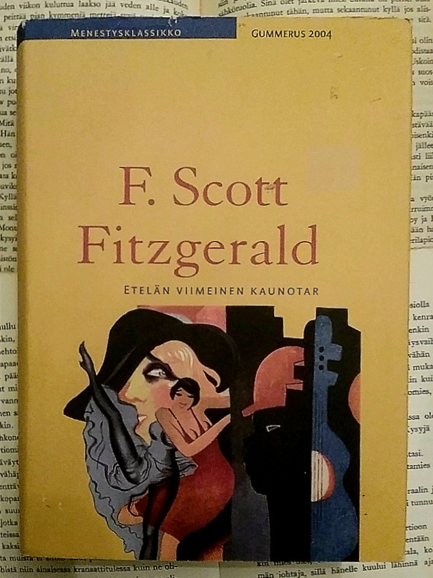 F. Scott Fitzgerald - Etelän viimeinen kaunotar (sid.)