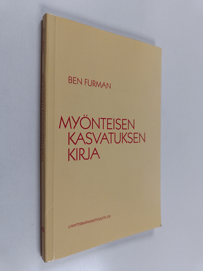 Ben Furman : Myönteisen kasvatuksen kirja