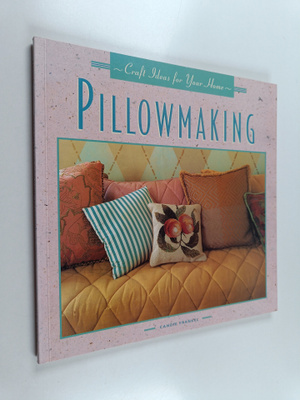 Candie Frankel : Craft ideas for your home : pillowmaking
