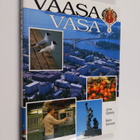 Jorma Ojaharju : Vaasa = Vasa - pikkukuva 1