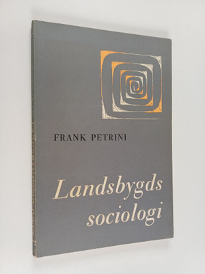 Frank Petrini : Landsbygds sociologi