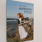 Meeri Laitiainen : Myrskyn tyttö - pikkukuva 1