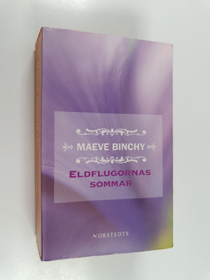 Maeve Binchy : Eldflugornas sommar